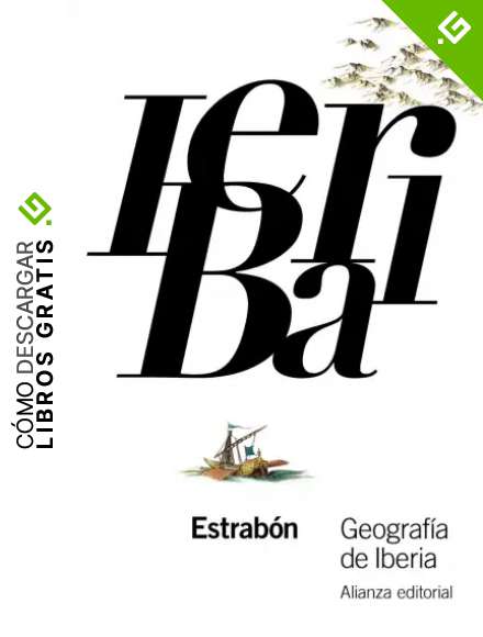 Geograf&iacute;a de Iberia (El libro de bolsillo - Cl&aacute;sicos de Grecia y Roma)