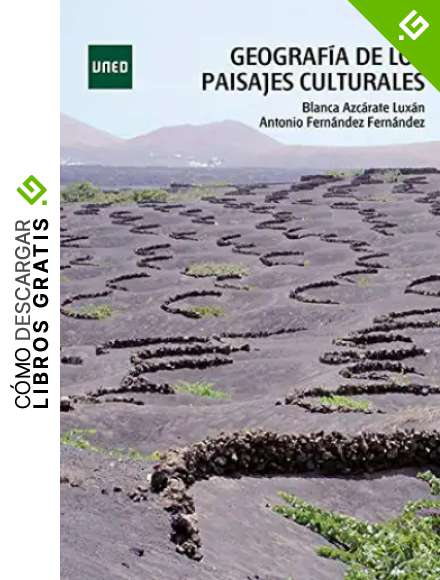 Geograf&iacute;a de los paisajes culturales (GRADO)