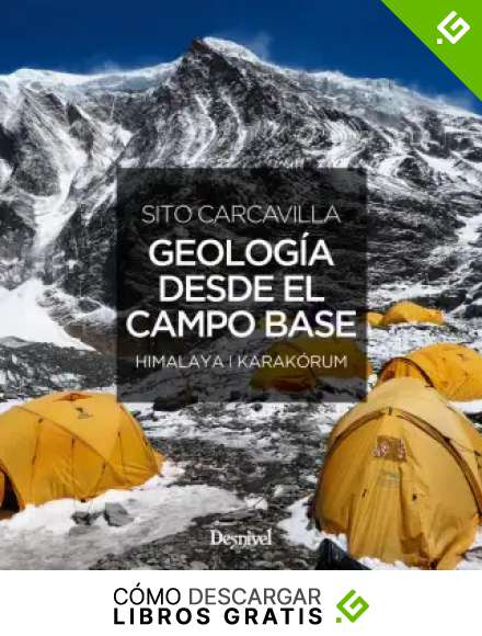 Geolog&iacute;a Desde El Campo Base. Hilamaya. Karak&oacute;rum