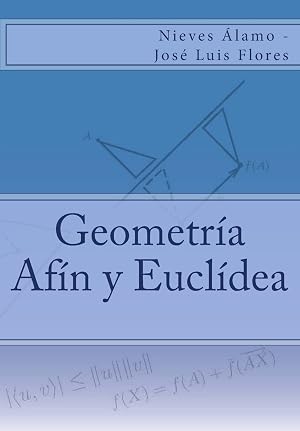 Geometr&iacute;a Af&iacute;n y Eucl&iacute;dea