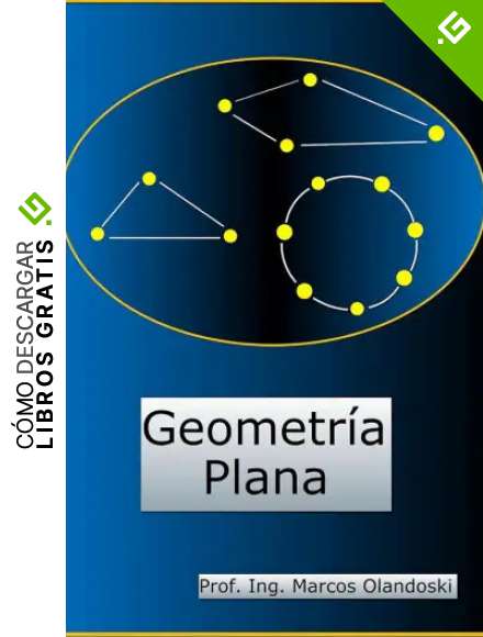 Geometr&iacute;a Plana: Geometr&iacute;a B&aacute;sica