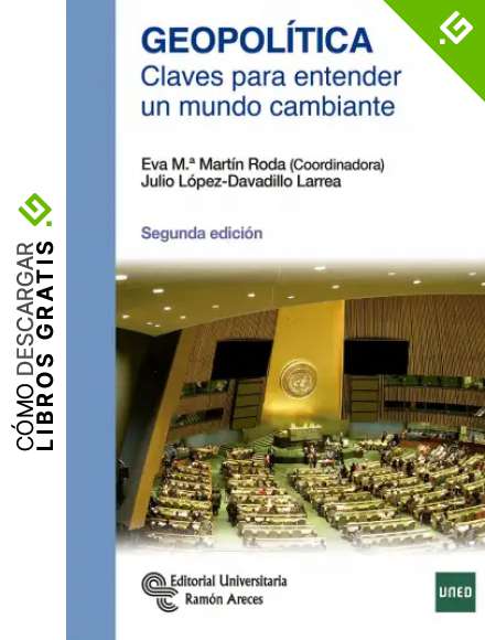 Geopol&iacute;tica: Claves para entender un mundo cambiante (Manuales)