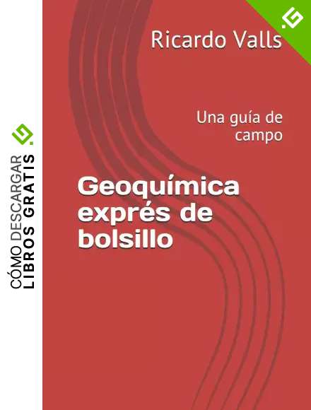 Geoqu&iacute;mica expr&eacute;s de bolsillo: Una gu&iacute;a de campo