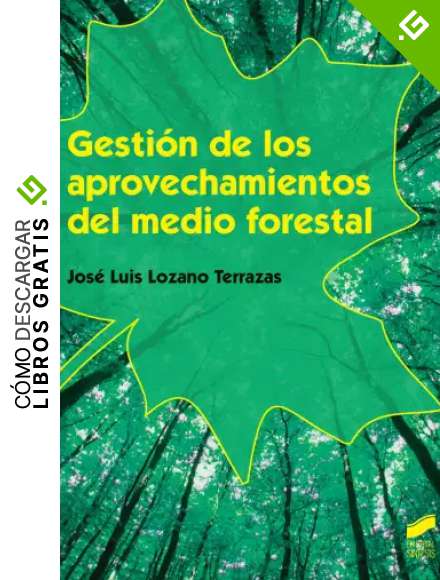 Gesti&oacute;n de los aprovechamientos del medio forestal: 23 (Agraria)