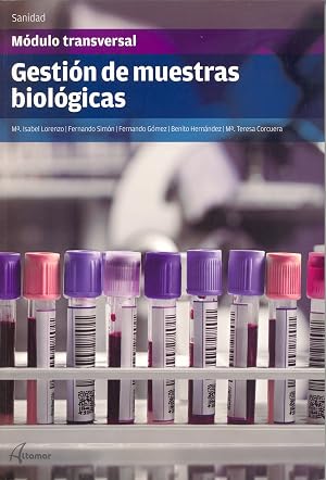 GESTION DE MUESTRAS BIOLOGICAS (CFGS LABORATORIO)