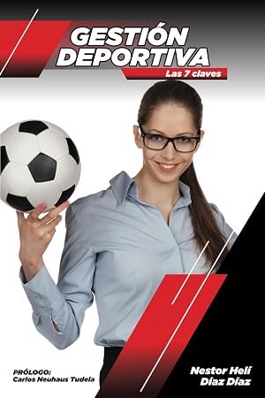 GESTI&Oacute;N DEPORTIVA: LAS 7 CLAVES
