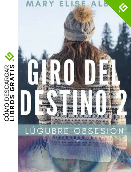 Giro del Destino 2: L&uacute;gubre Obsesi&oacute;n