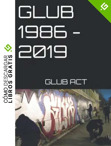 GLUB 1986 - 2019
