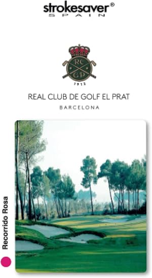 Golf El Prat Recorrido ROSA: SkyGolfSpain -Yardage Book (Stroke/Cat)