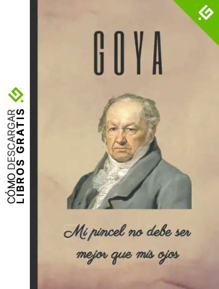 GOYA: Mi pincel no debe ser mejor que mis ojos: CUADERNO DE NOTAS. LIBRETA DE APUNTES, DIARIO PERSONAL O AGENDA PARA AMANTES DE LA PINTURA. FRASE ... DE GOYA Y LUCIENTES. CUADERNO DE CUMPLEA&Ntilde;OS.