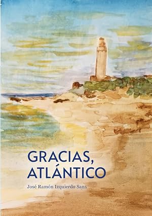 Gracias, Atl&aacute;ntico