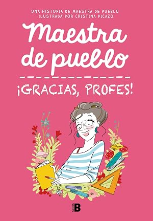 &iexcl;Gracias, profes! (Somos B)