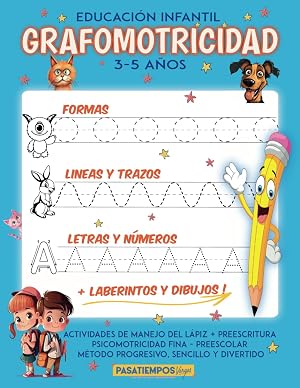 GRAFOMOTRICIDAD 3, 4 y 5 a&ntilde;os - Educaci&oacute;n Infantil - Actividades de Aprendizaje del Manejo del L&aacute;piz y Preescritura: Cuaderno Actividades Preescolar ... Repasar Lineas, Formas, Letras, etc...