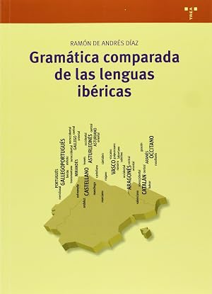 Gram&aacute;tica comparada de las lenguas ib&eacute;ricas: 259 (Biblioteconom&iacute;a y Administraci&oacute;n Cultural)