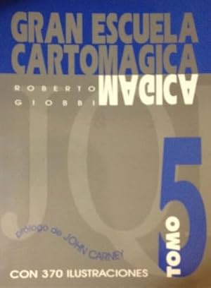 Gran Escuela Cartom&aacute;gica V