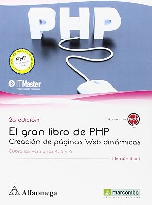 Gran Libro De PHP. Creaci&oacute;n De Paginas Web Din&aacute;micas - 2&ordf; Edici&oacute;n