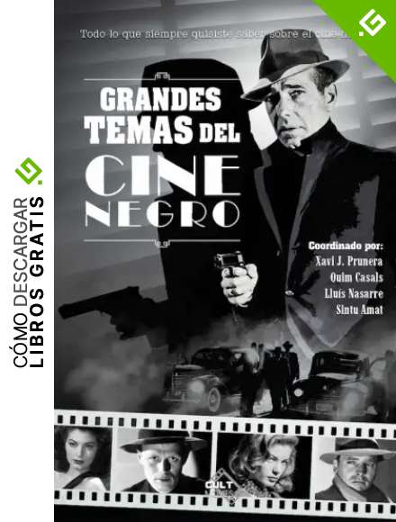 GRANDES TEMAS DEL CINE NEGRO