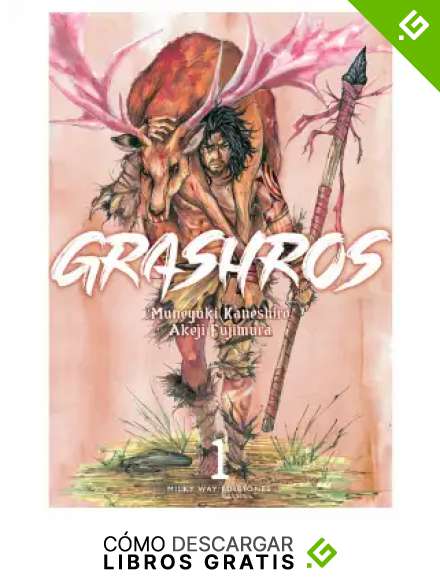 Grashros, Vol. 1