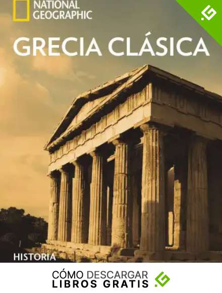Grecia cl&aacute;sica (NATGEO HISTORIA)