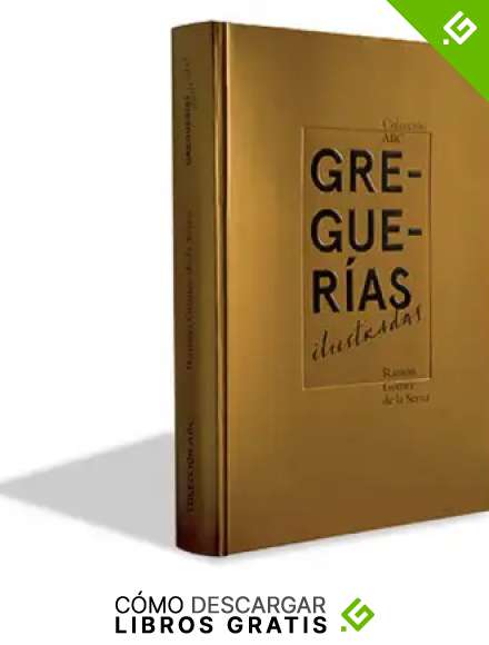 Greguer&iacute;as Ilustradas: Ram&oacute;n G&oacute;mez de la Serna