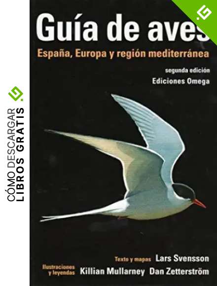 GUIA DE AVES 2&ordf; EDICION (GUIAS DEL NATURALISTA-AVES)