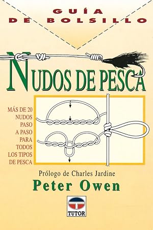 GU&Iacute;A DE BOLSILLO. NUDOS DE PESCA (Guia De Bolsillo)
