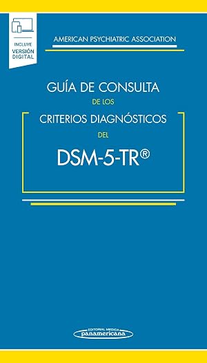 Gu&iacute;a de Consulta de los Criterios Diagn&oacute;sticos del DSM-5- TR &reg;