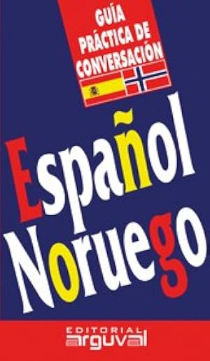 Gu&iacute;a de Conversaci&oacute;n Espa&ntilde;ol-Noruego