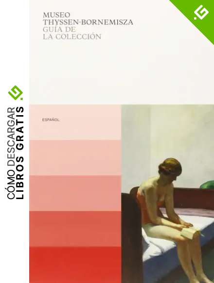 Gu&iacute;a de la Colecci&oacute;n. Museo Thyssen-Bornemisza