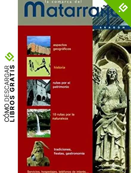 Guia De La Comarca Del Matarra&ntilde;a 3&ordf; Edici&oacute;n Revisada y Renovada