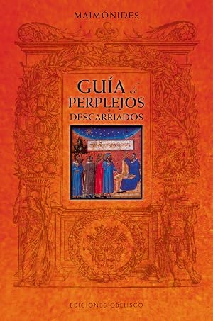 Gu&iacute;a de perplejos o descarriados (CABALA Y JUDAISMO)