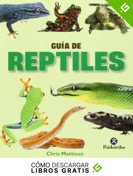 Gu&iacute;a de reptiles (Animales de Compa&ntilde;&iacute;a)