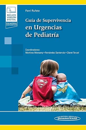 Gu&iacute;a de Supervivencia en Urgencias de Pediatr&iacute;a (+ebook)