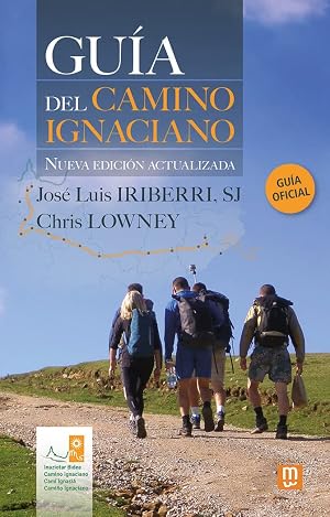 Gu&iacute;a del Camino Ignaciano - Nueva edici&oacute;n actualizada: 16 (Jesuitas)