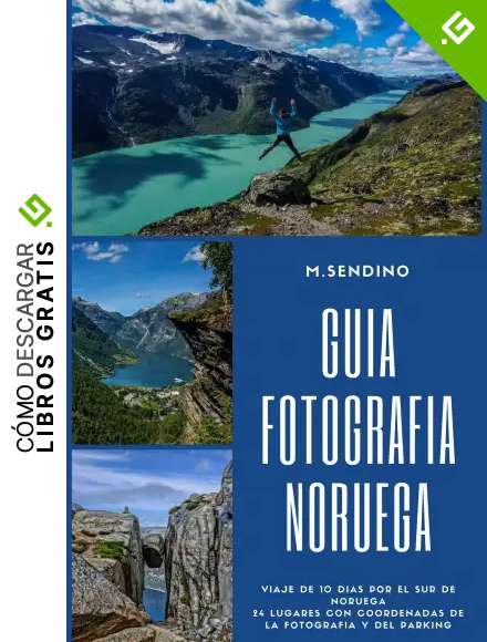 Guia fotograf&iacute;a Noruega (Guias viajes para fotografiar n&ordm; 3)