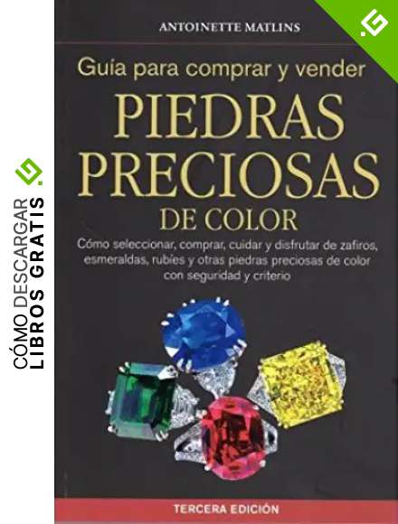 GU&Iacute;A PARA COMPRAR Y VENDER PIEDRAS PRECIOSAS (GUIAS DEL NATURALISTA-ROCAS-MINERALES-PIEDRAS PRECIOSAS)