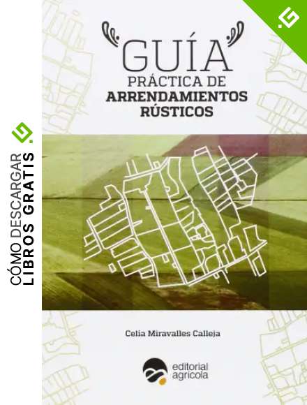 GUIA PRACTICA DE ARRENDAMIENTOS RUSTICOS