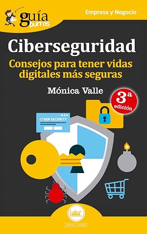 Gu&iacute;aBurros Ciberseguridad: Consejos para tener vidas digitales m&aacute;s seguras (Gu&iacute;burros): 18