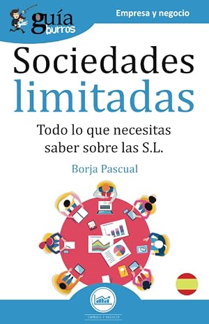 Gu&iacute;aBurros Sociedades limitadas: Todo lo que necesitas saber para la creaci&oacute;n de una S.L.: 88