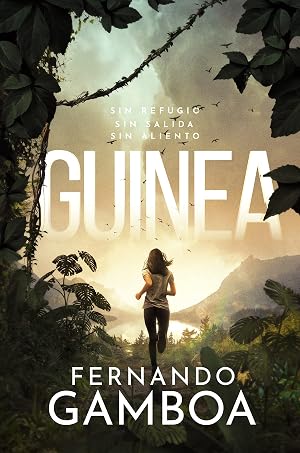 GUINEA: Un apasionante thriller en el coraz&oacute;n de las tinieblas