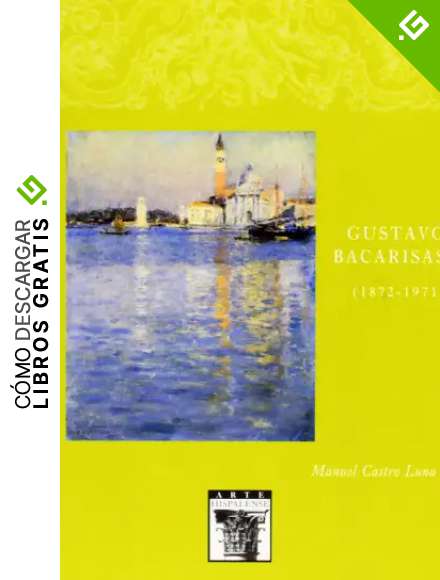 Gustavo Bacarisas (1872-1971): 78 (Arte Hispalense)