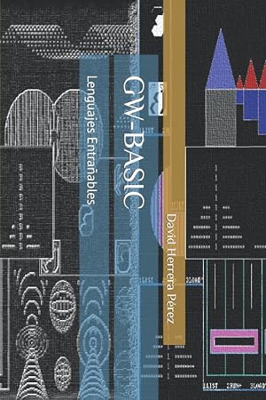 GW-BASIC: Lenguajes Entra&ntilde;ables