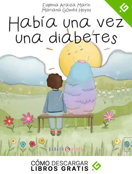 Hab&iacute;a una vez una diabetes