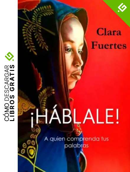 &iexcl;H&aacute;blale!... A quien comprenda tus palabras: Con el desierto ante ti, jam&aacute;s digas: &iexcl;No puedo! Si las dunas avanzan, entonces t&uacute; tambi&eacute;n puedes hacerlo.