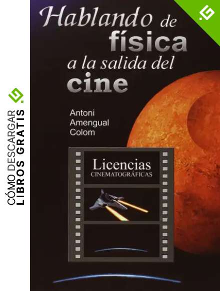 Hablando de f&iacute;sica a la salida del cine: 274 (Altres Obres)