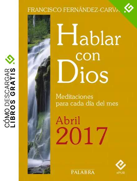 Hablar con Dios - Abril 2017