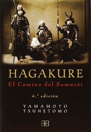 Hagakure: El camino del samur&aacute;i (Sin Limites)