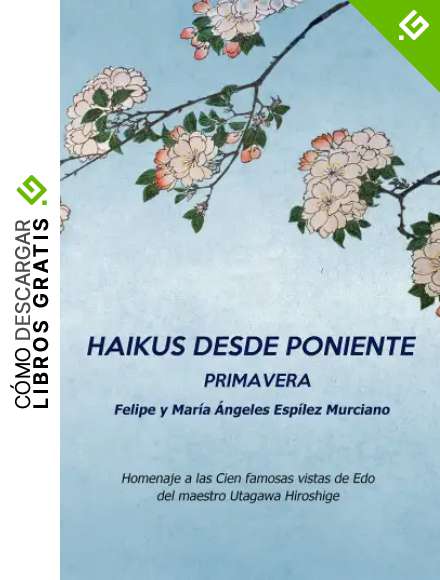 Haikus desde poniente. Primavera