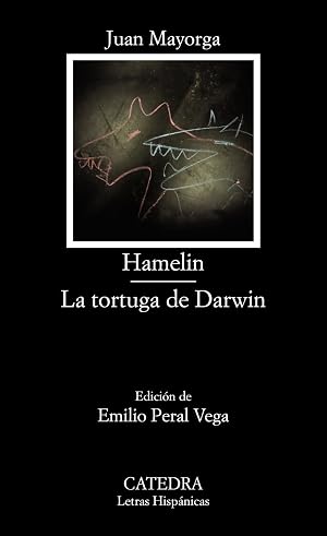 Hamelin; La tortuga de Darwin (Letras Hisp&aacute;nicas)