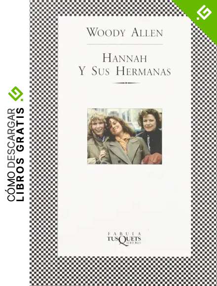 Hannah y sus hermanas (F&Aacute;BULA)